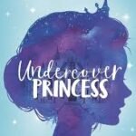 Undercover Princess