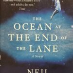 The Ocean at the End of the Lane