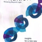 The Intuition: Knowing Beyond Logic