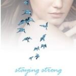 Staying Strong : 365 day a year