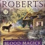 Blood Magick By Nora Roberts