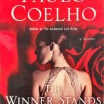 The Winner Stands Alone BY Paulo Coelho