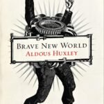 Brave New World