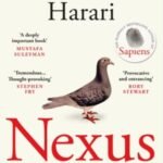 Nexus: A Brief history of information network