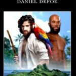 Robinson Crusoe: Daniel Defoe