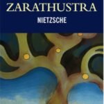 Thus spake Zarathustra: Nietzsche